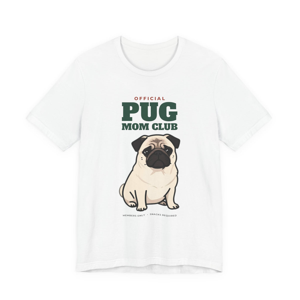 Official Pug Mom Club Tee | Pug Mom Gift