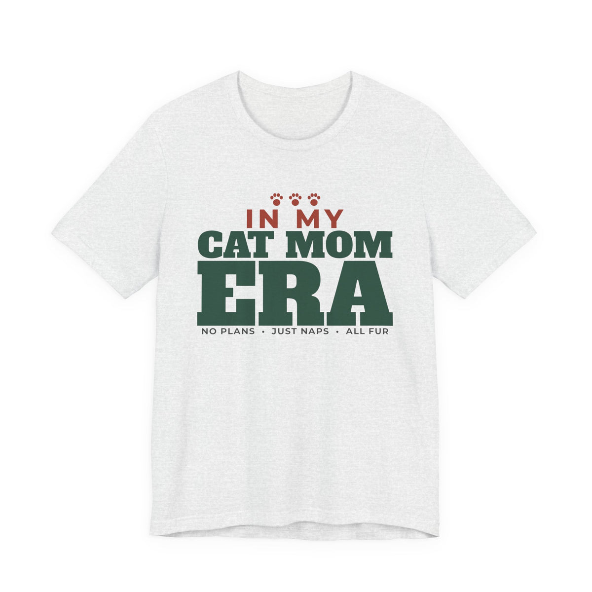 In My Cat Mom Era Tee | Funny Cat Mom Gift