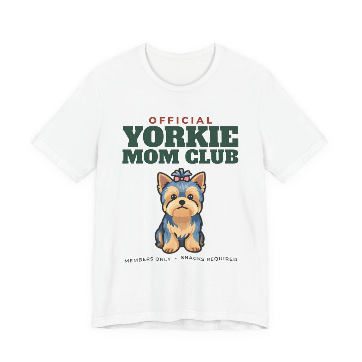 Official Yorkie Mom Club Tee | Yorkie Mom Gift