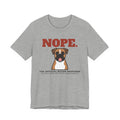 Nope. Funny Boxer Tee | Boxer Lover Gift