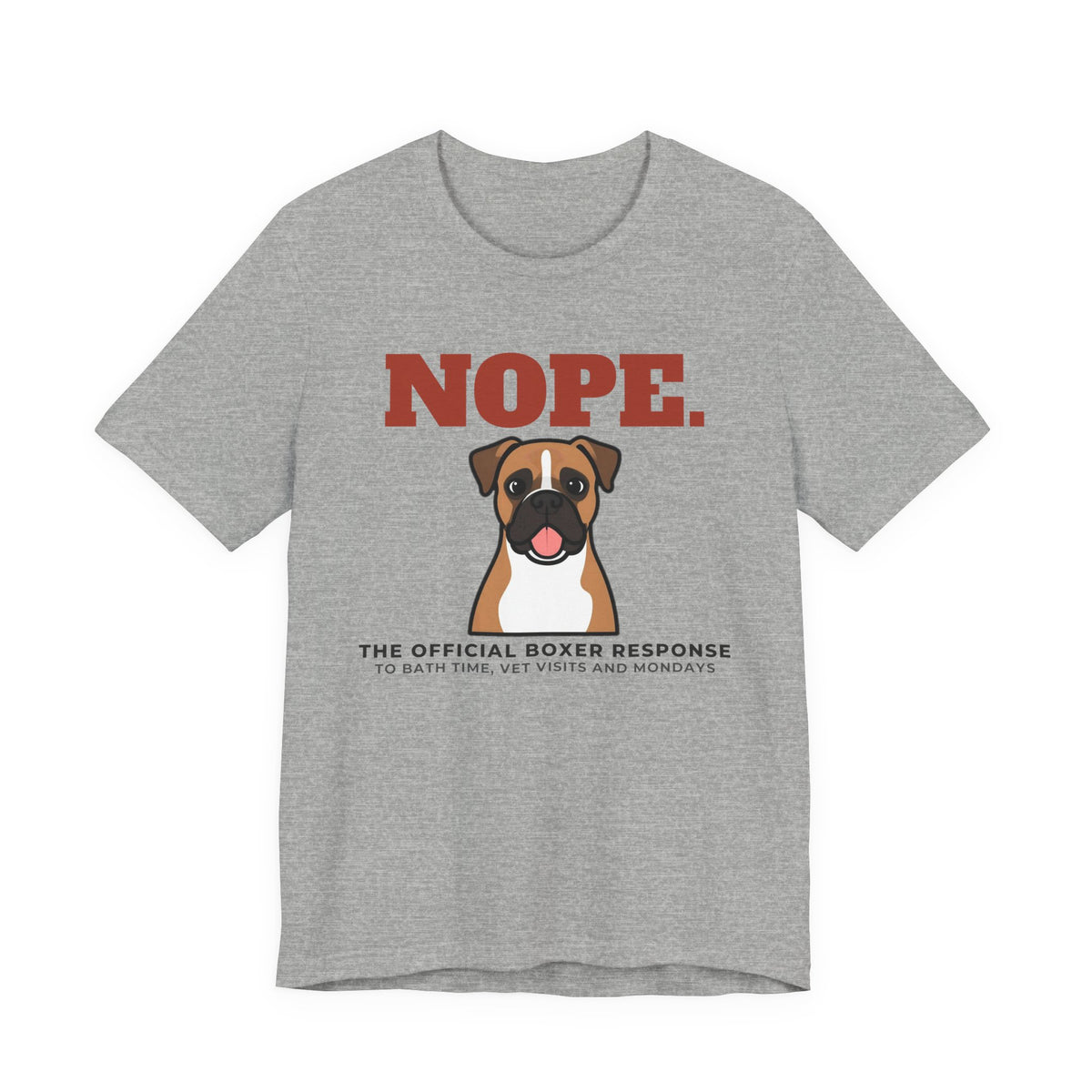 Nope. Funny Boxer Tee | Boxer Lover Gift