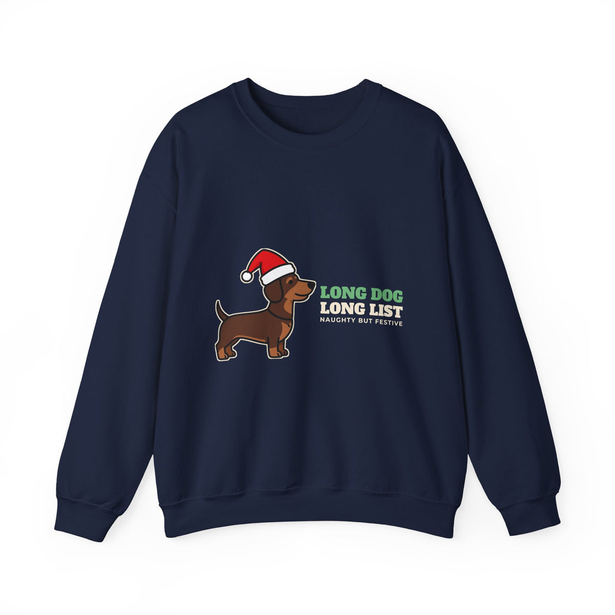 Long Dog, Long List Dachshund Christmas Crewneck Sweatshirt | Dachshund Gift