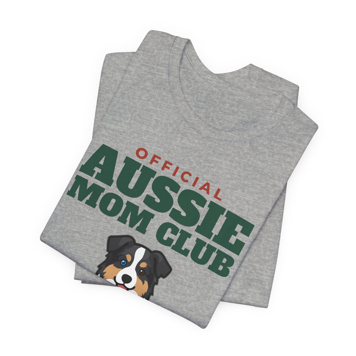 Official Australian Shepherd Mom Club Tee | Australian Shepherd Mom Gift