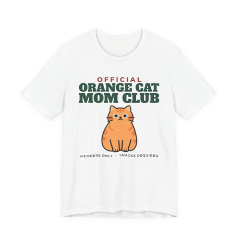 Official Orange Cat Mom Club Tee | Orange Cat Mom Gift