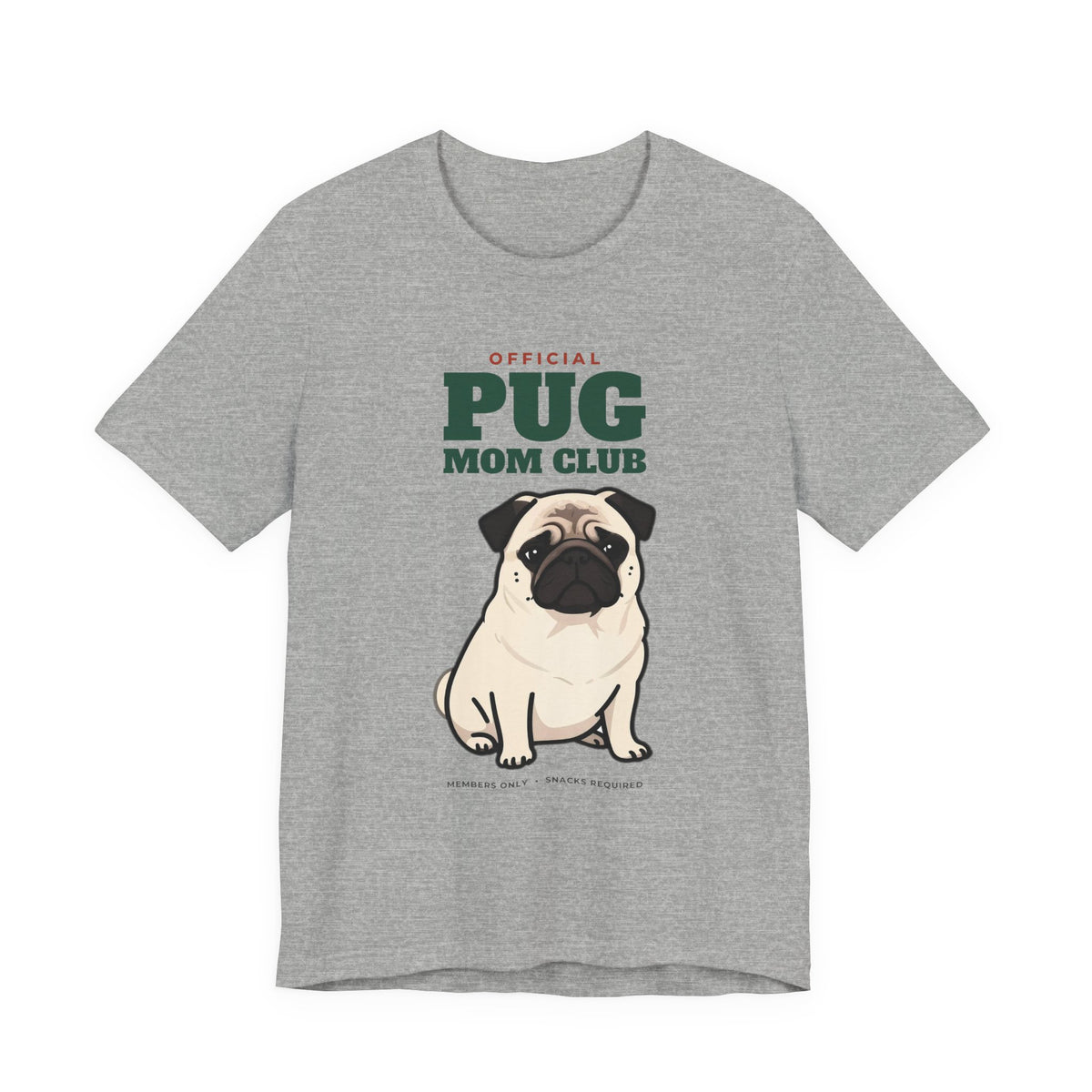 Official Pug Mom Club Tee | Pug Mom Gift