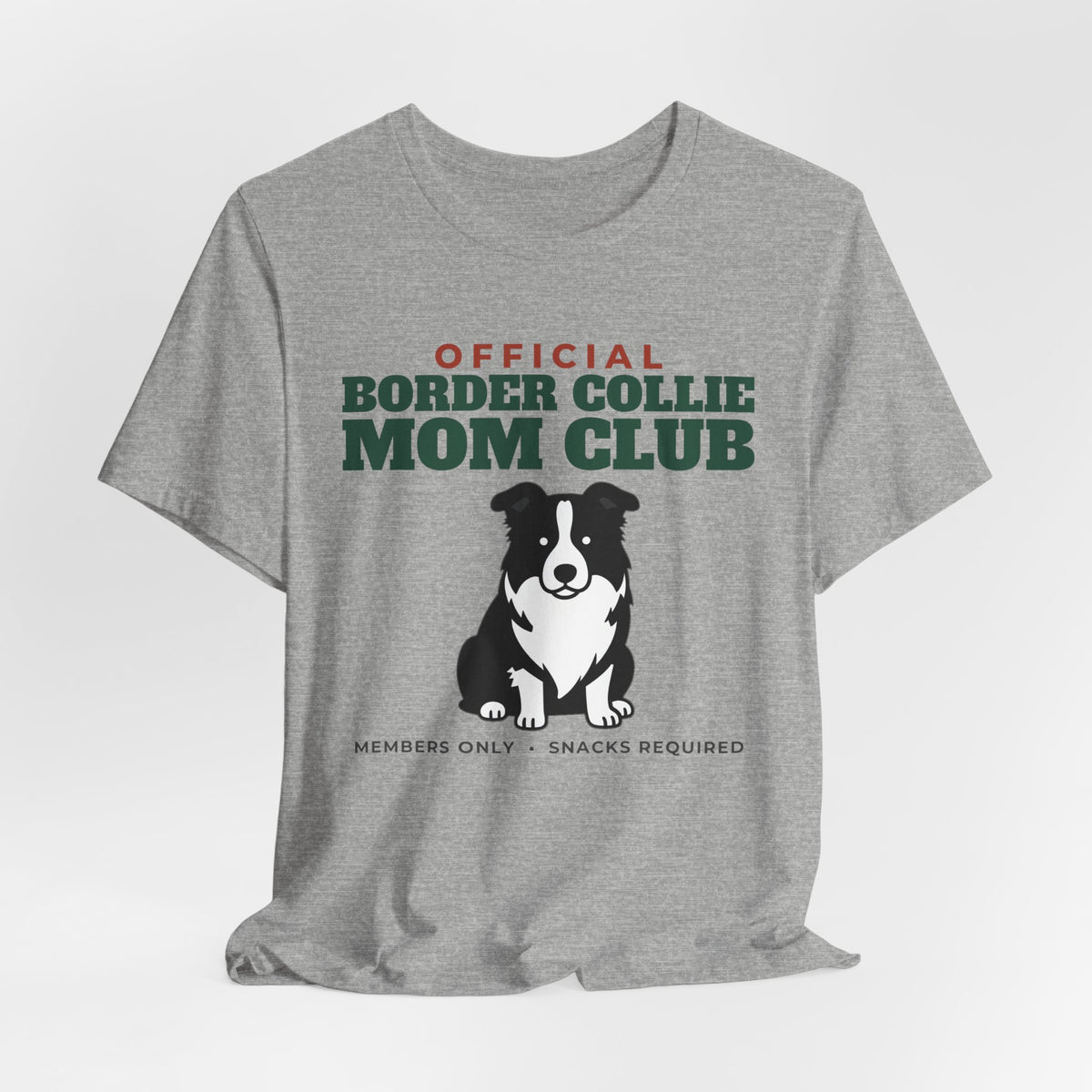 Official Border Collie Mom Club Tee | Border Collie Mom Gift