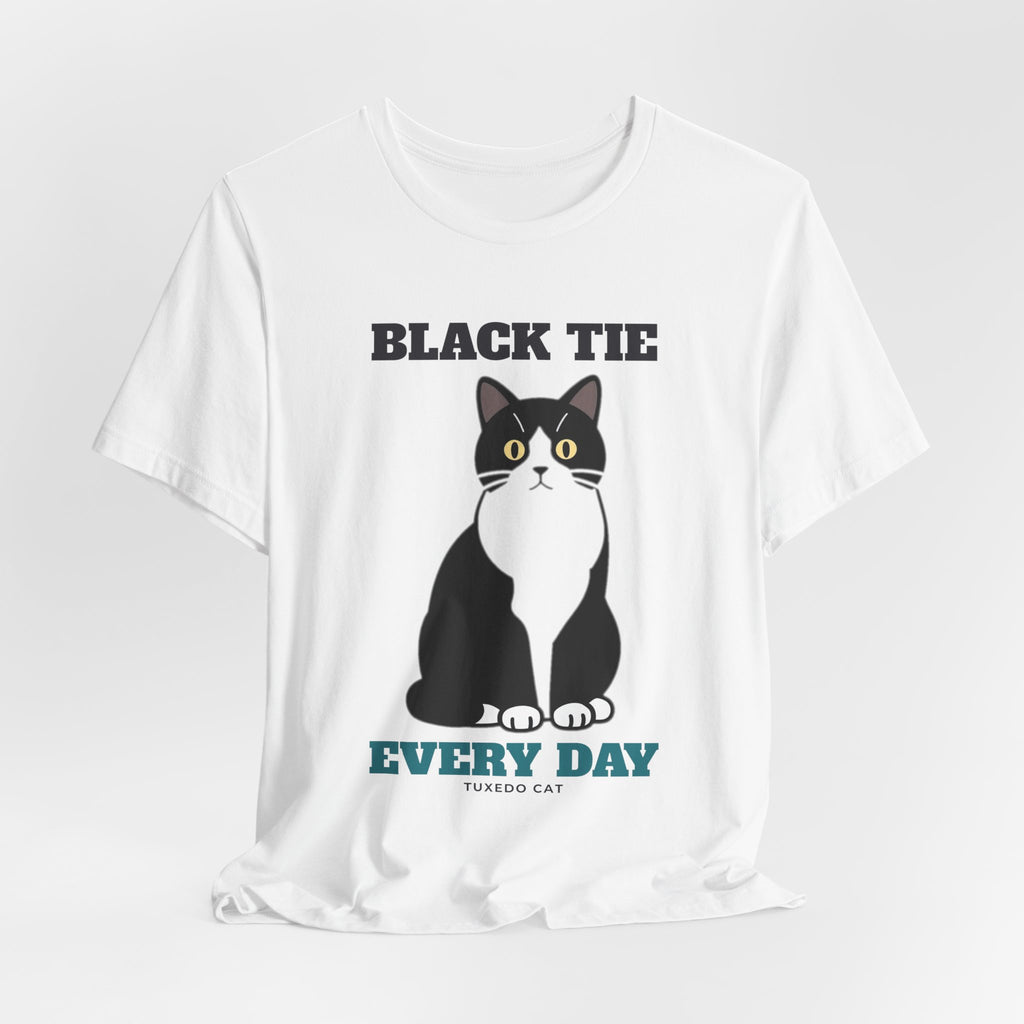 Black Tie Every Day Tuxedo Cat Tee | Tuxedo Cat Gift
