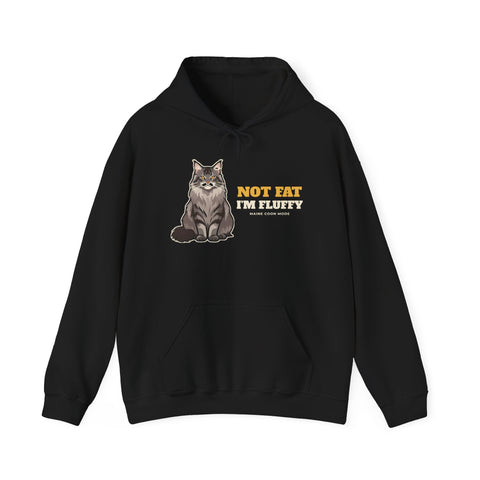 Not Fat, I'm Fluffy Maine Coon Hoodie | Maine Coon Gift