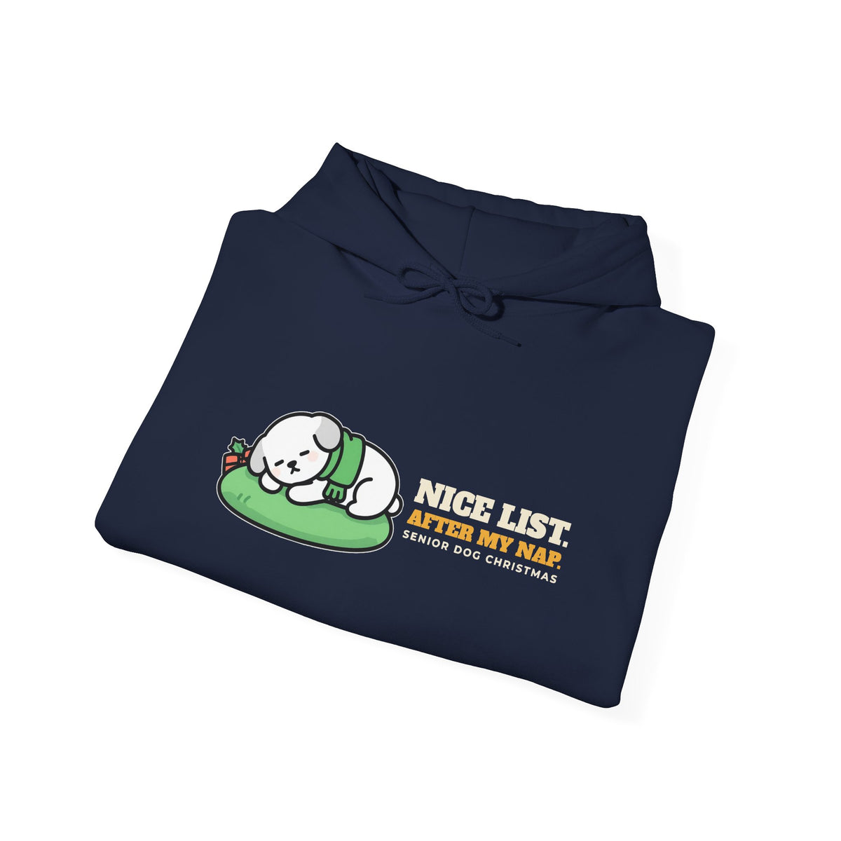 Dog Christmas Hoodie - Nice List After My Nap | Dog Dad Christmas Gift