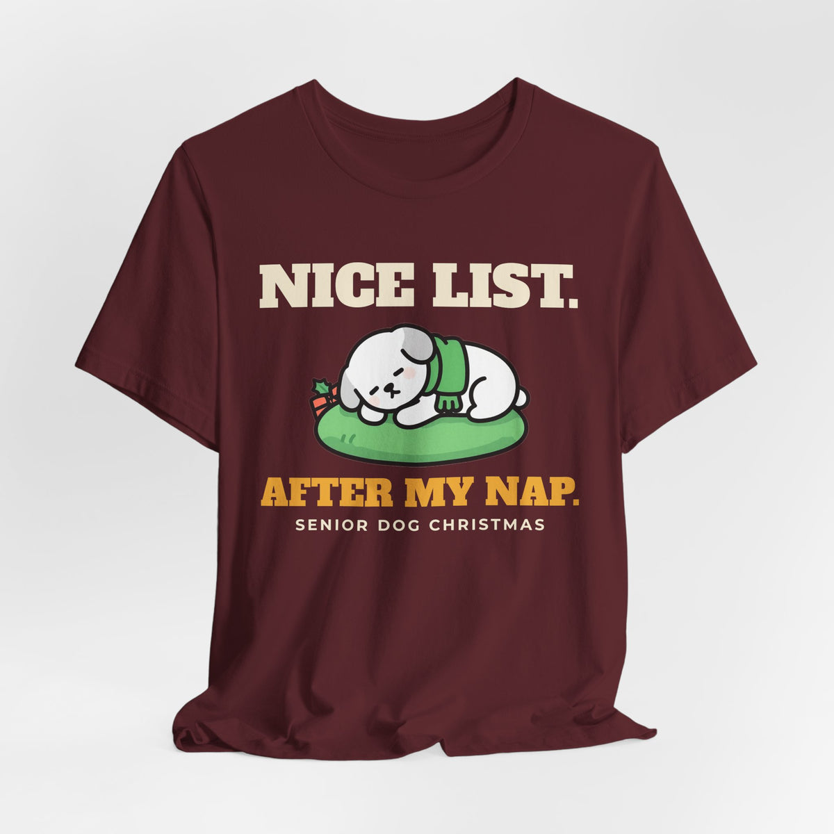 Dog Christmas Shirt - Nice List After My Nap Tee | Dog Dad Christmas Gift