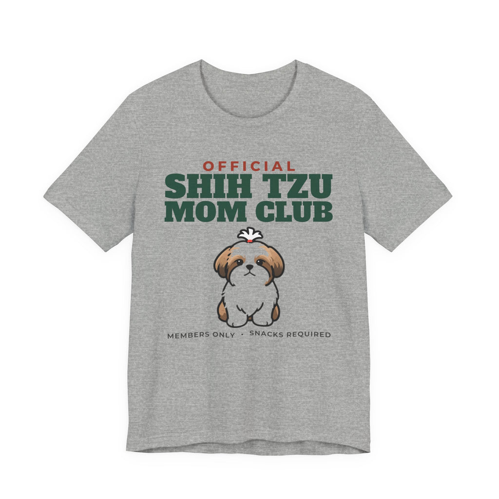 Official Shih Tzu Mom Club Tee | Shih Tzu Mom Gift