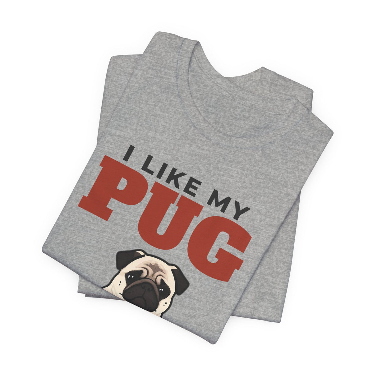 I Like My Pug, Cold Beer and Maybe 3 People Tee | Funny Pug Dad Gift