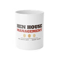 Chicken Mug - Hen House Management Coffee Cup | Chicken Keeper Gift
