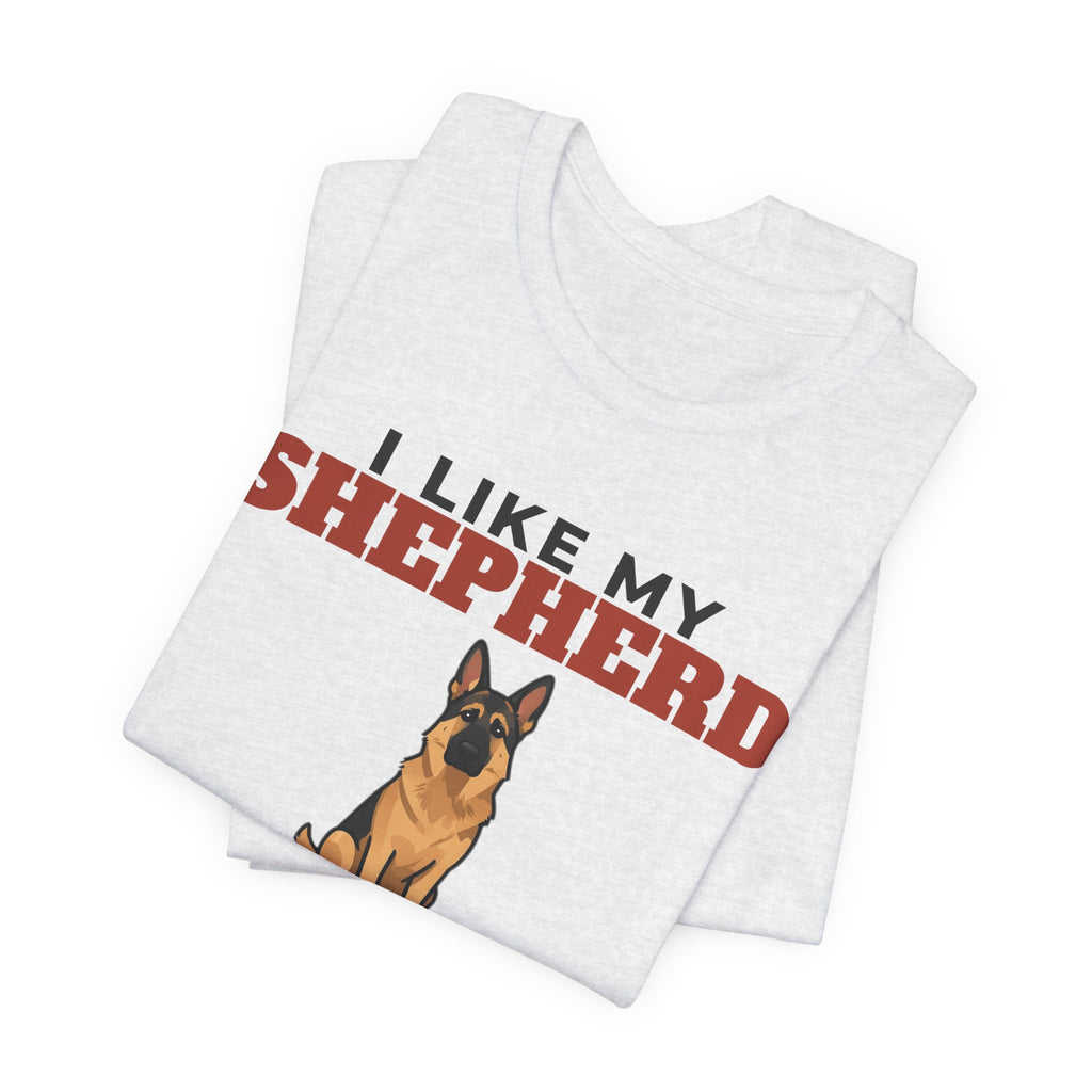 I Like My German Shepherd, Cold Beer and Maybe 3 People Tee | Funny German Shepherd Dad Gift
