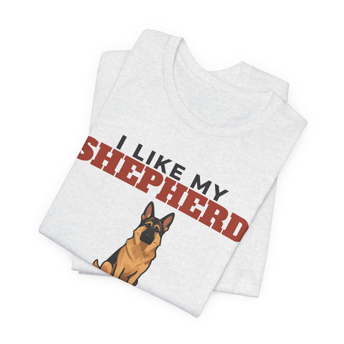 I Like My German Shepherd, Cold Beer and Maybe 3 People Tee | Funny German Shepherd Dad Gift