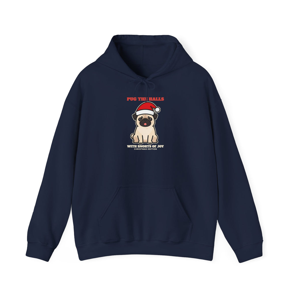 Pug the Halls Christmas Hoodie | Pug Gift
