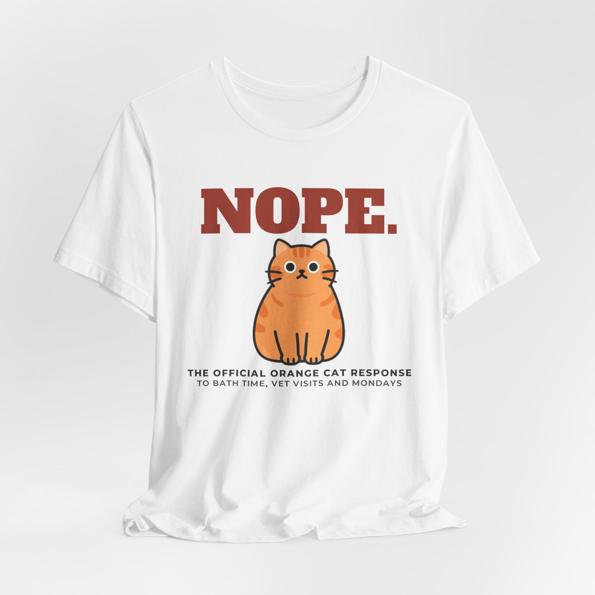 Nope. Funny Orange Cat Tee | Orange Cat Lover Gift