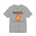 Nope. Funny Orange Cat Tee | Orange Cat Lover Gift