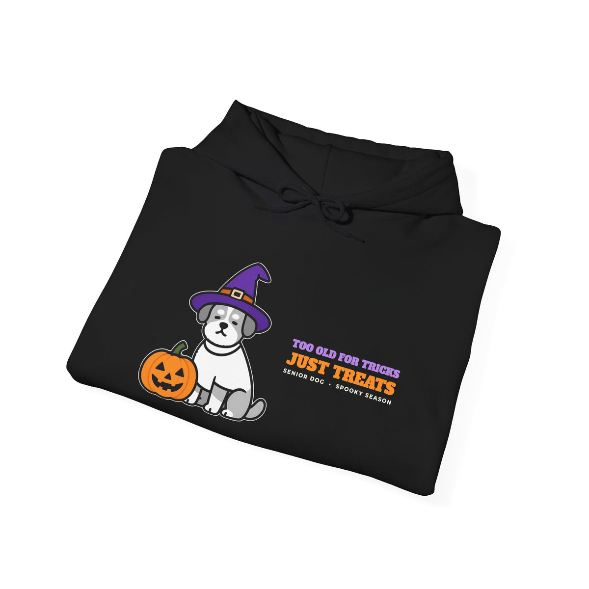 Halloween Dog Hoodie - Too Old for Tricks, Just Treats | Senior Dog Gift