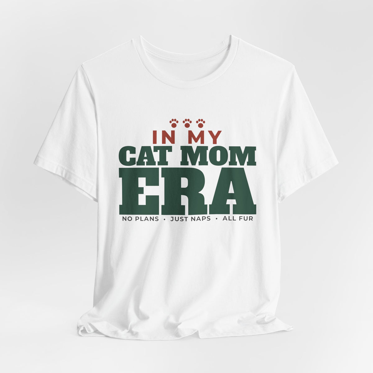 In My Cat Mom Era Tee | Funny Cat Mom Gift