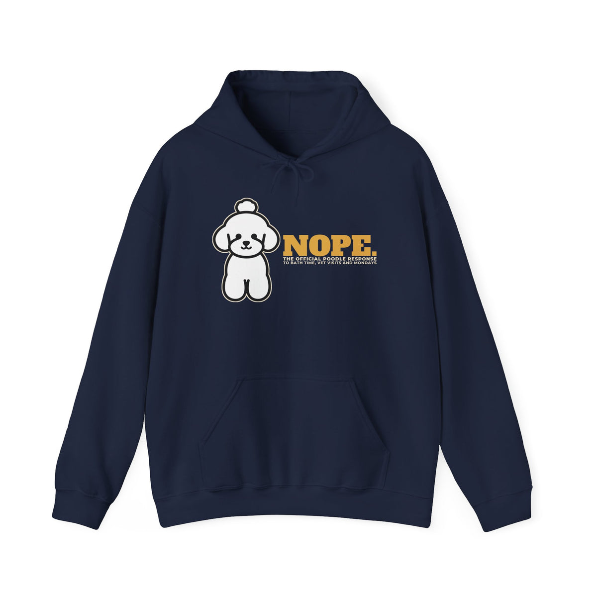 Nope. Funny Poodle Hoodie | Poodle Lover Gift