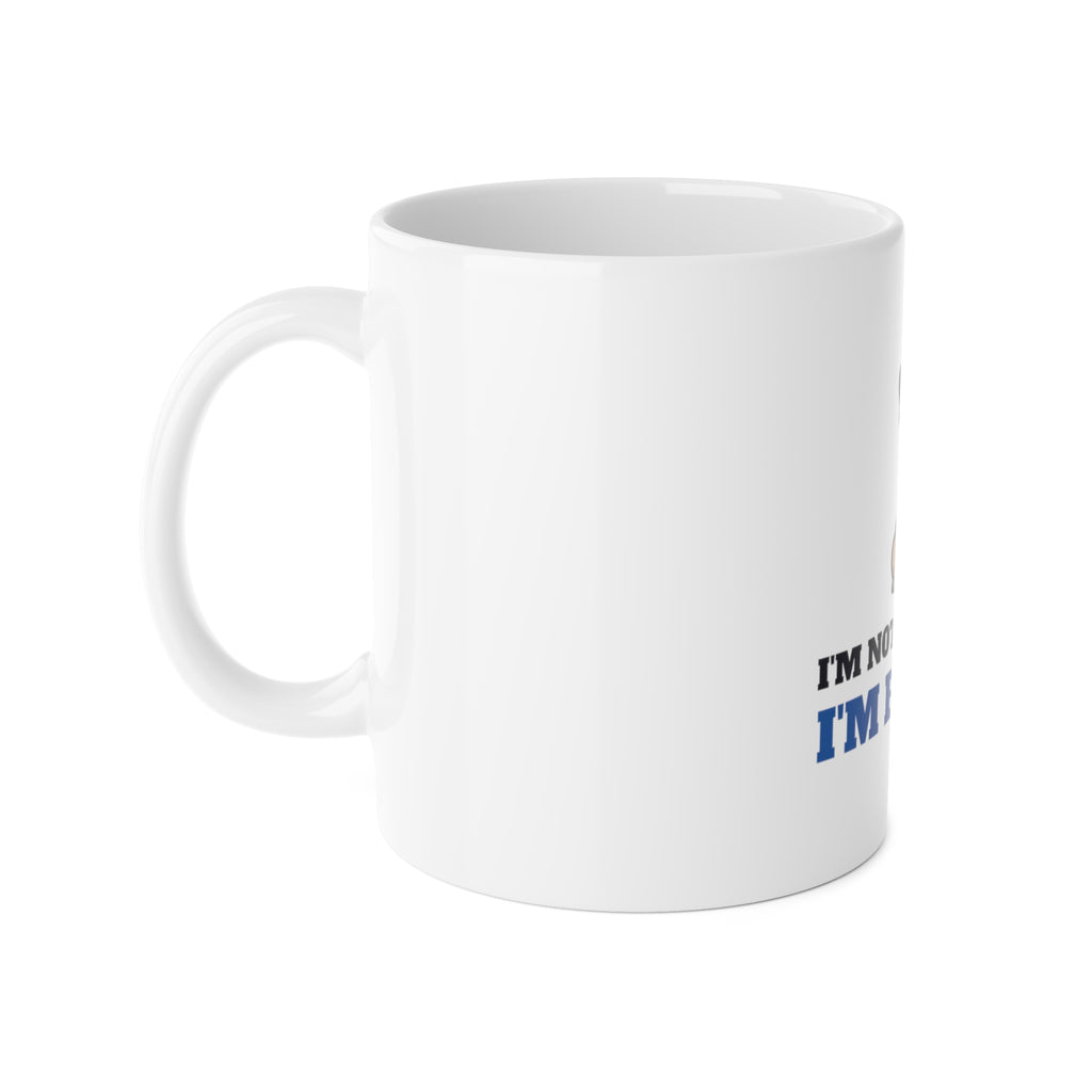 I'm Not Stubborn, I'm French Bulldog Mug | French Bulldog Gift