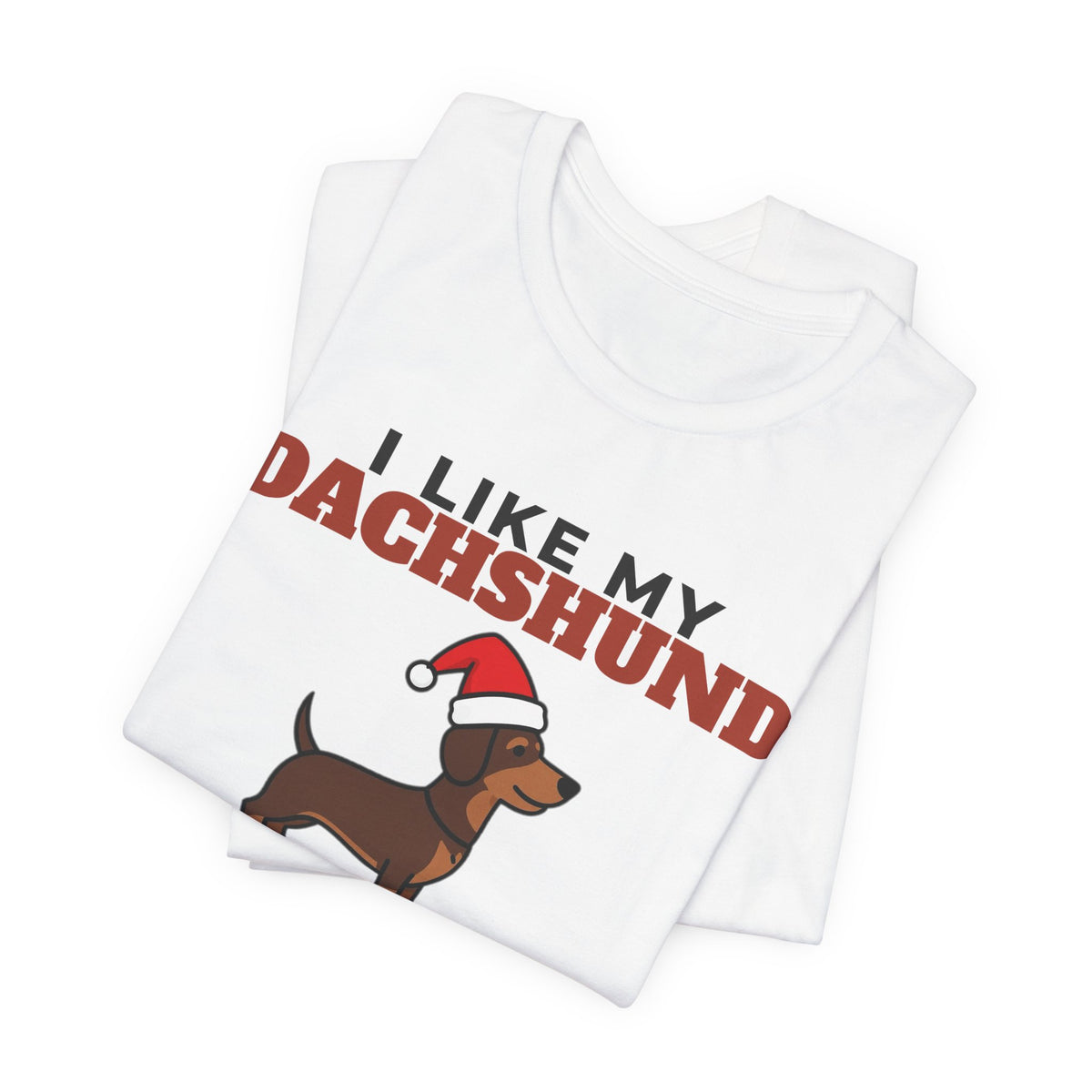 I Like My Dachshund, Cold Beer and Maybe 3 People Tee | Funny Dachshund Dad Gift