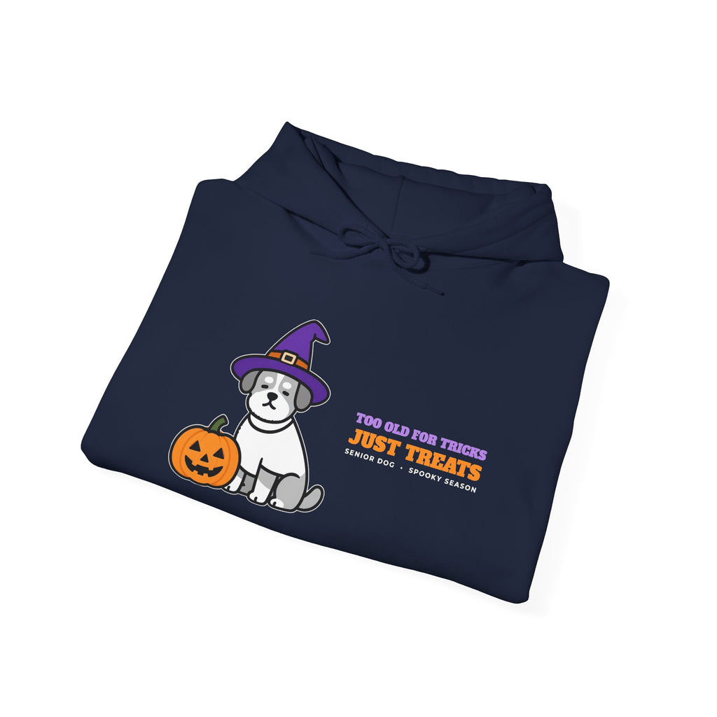 Halloween Dog Hoodie - Too Old for Tricks, Just Treats | Senior Dog Gift