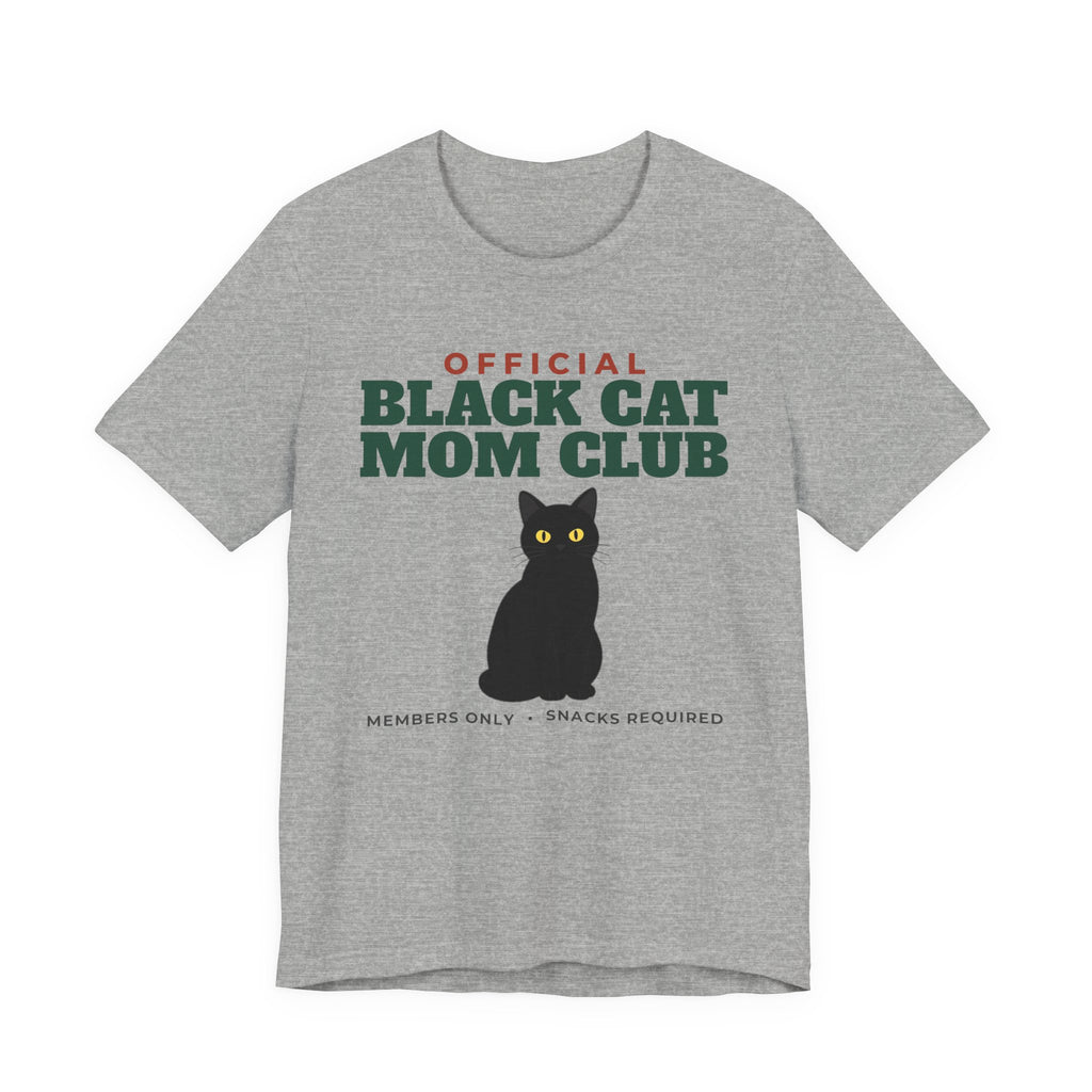 Official Black Cat Mom Club Tee | Black Cat Mom Gift