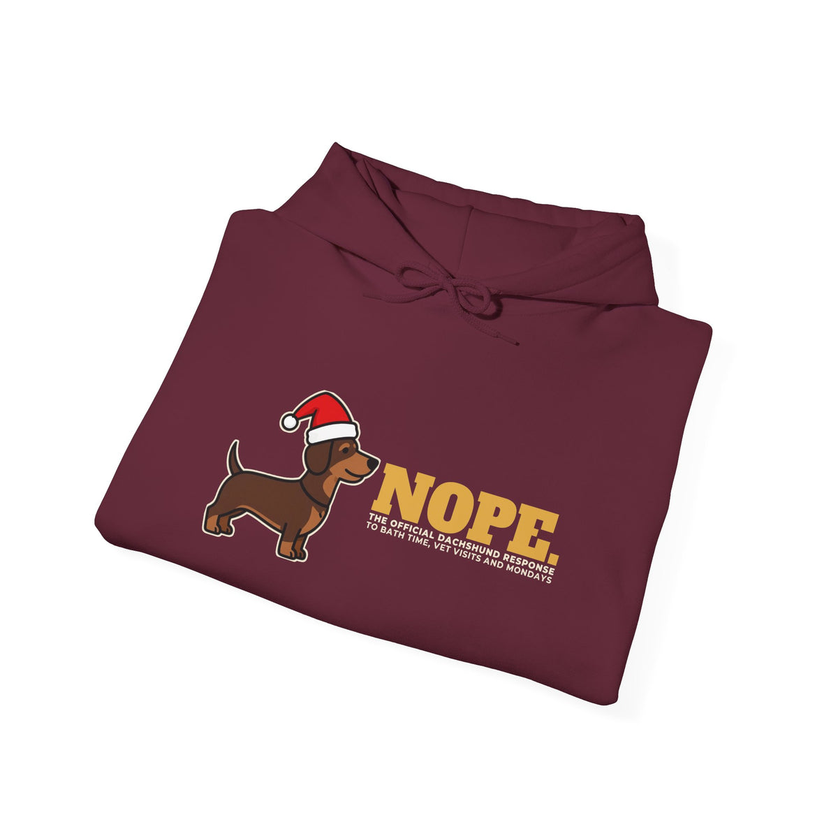 Nope. Funny Dachshund Hoodie | Dachshund Lover Gift