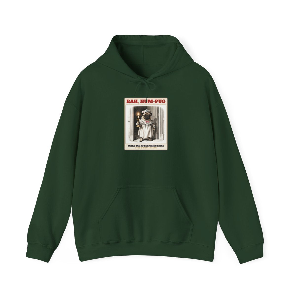 Bah Hum-Pug Christmas Hoodie in forest green